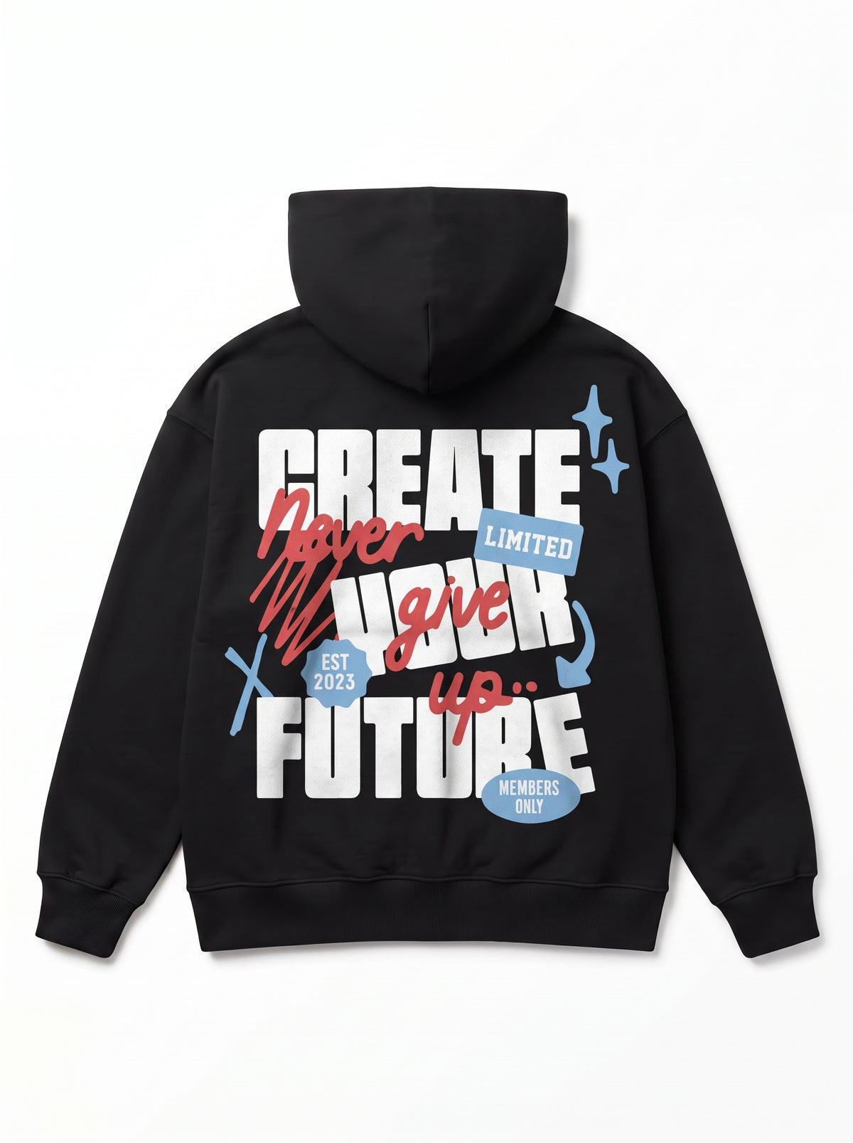 Never Give Up Oversize Hoodie