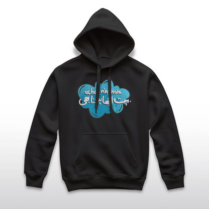 Acha Nahi Hota Graphic Hoodie