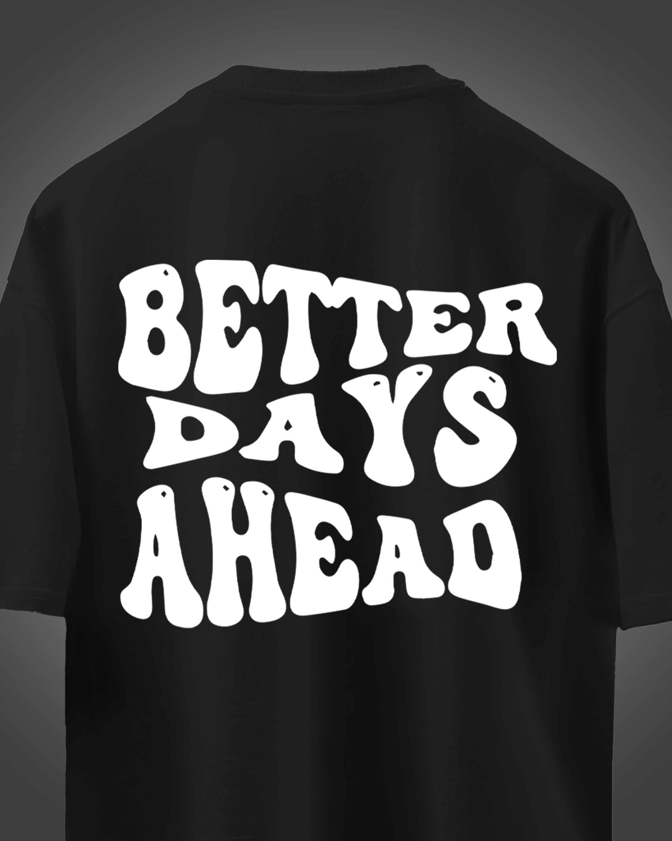 Oversize Better Days Ahead