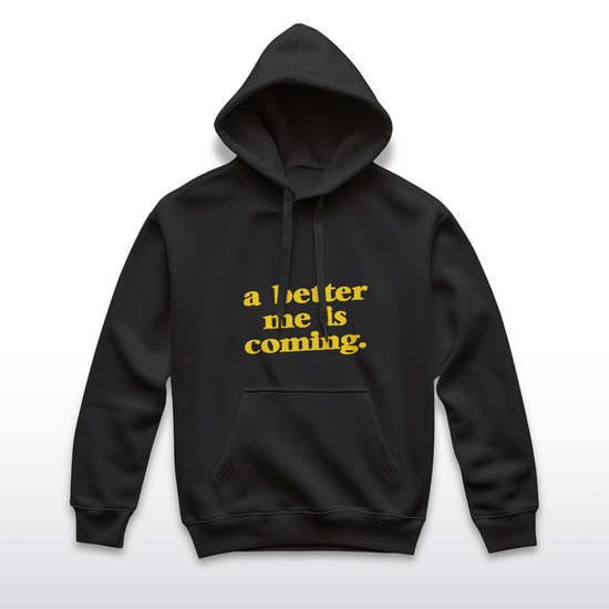 Better Me Graphic Hoodie