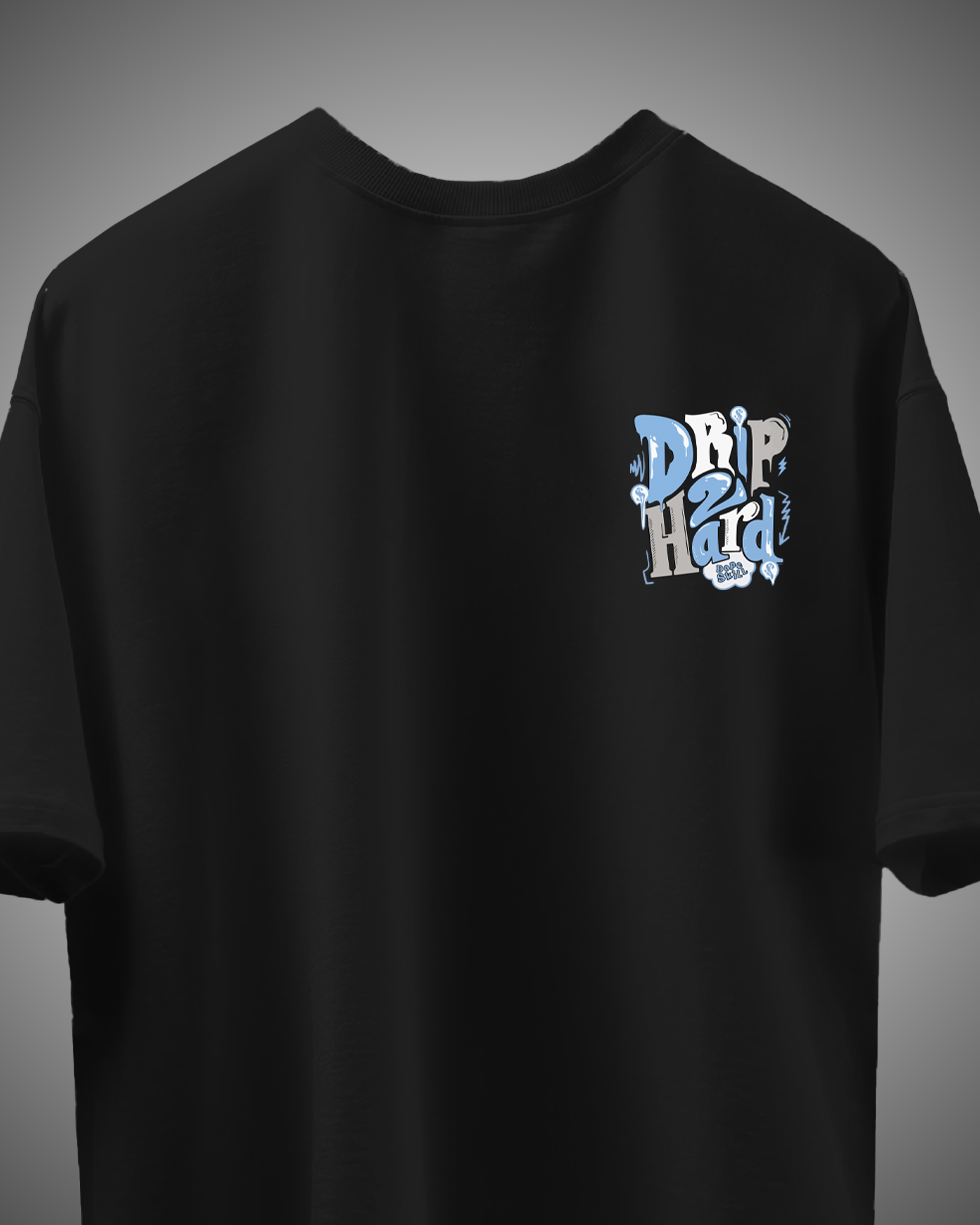 Oversize Drip To Hard