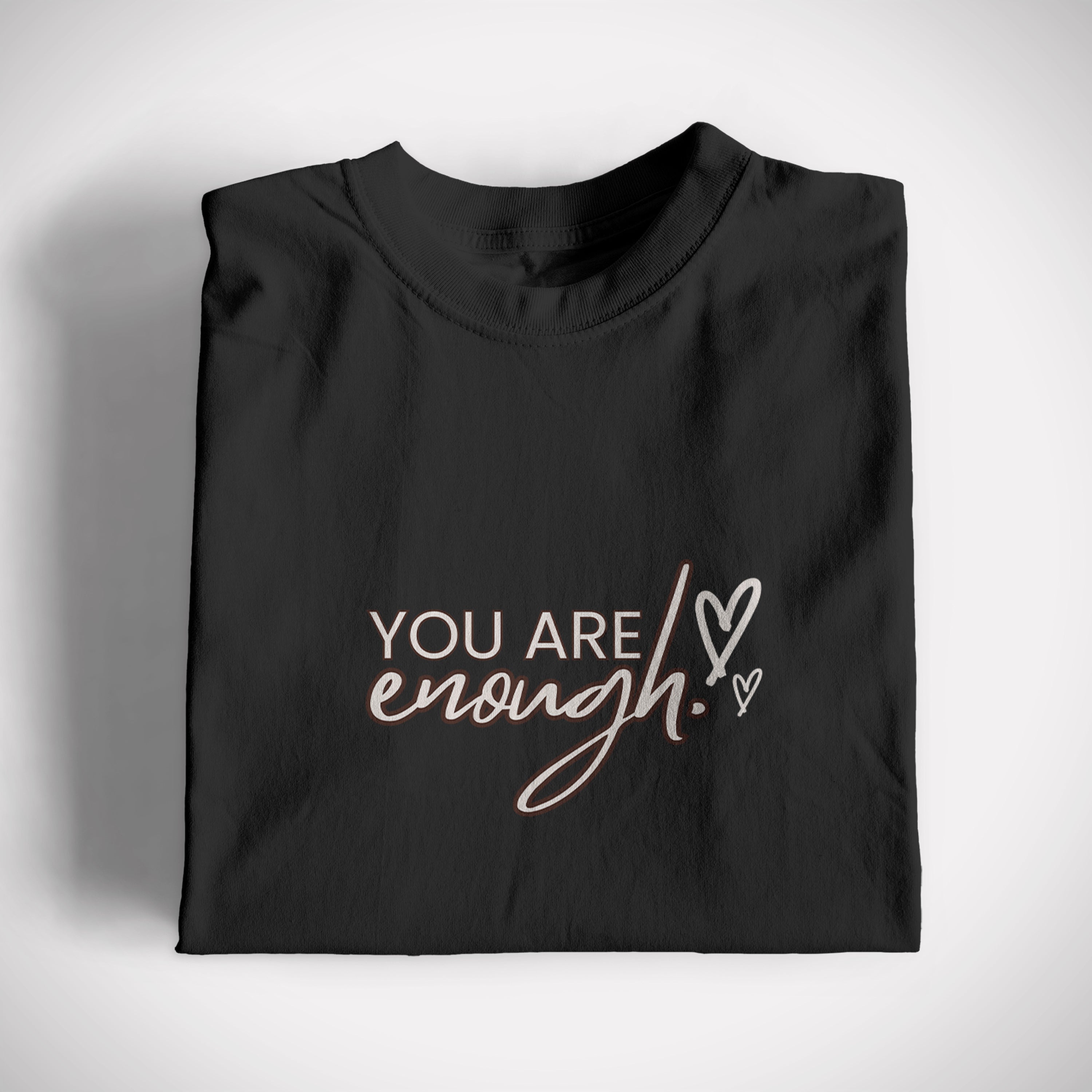 You Are Enough Graphic Tee