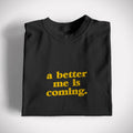 Better Me Graphic Tee