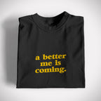 Better Me Graphic Tee