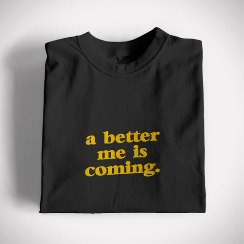 Better Me Graphic Tee