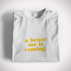 Better Me Graphic Tee