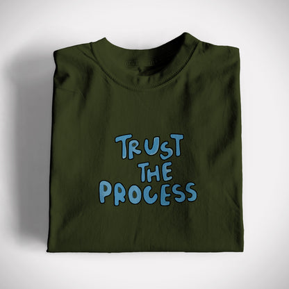 Trust the process Graphic Tee